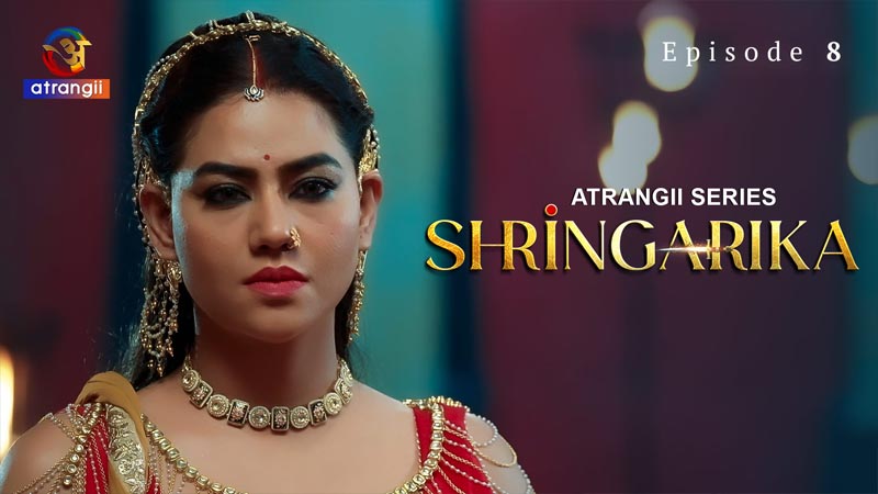 Shringarika - Part 1 | Season 01 | Episode 08
